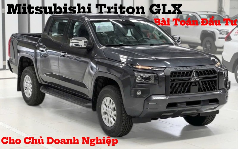 Mitsubishi Triton GLX - Mitsubishi Triton GLX 2025: Bài Toán Đầu Tư Dành Cho Chủ Doanh Nghiệp