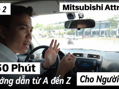 Kỹ thuật lái xe Mitsubishi Attrage