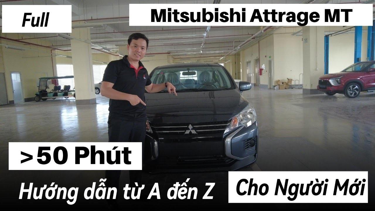 Hướng Dẫn Sử Dụng Attrage MT: Cẩm Nang Làm Chủ Xe Số Sàn - Hướng dẫn sử dụng Attrage MT