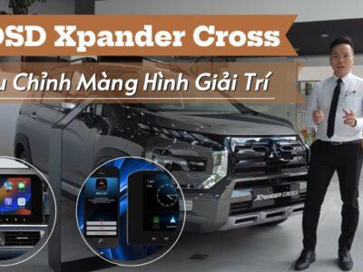Hướng dẫn sử dụng màn hình Xpander Cross