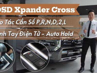 Cách sử dụng phanh tay điện tử Xpander Cross