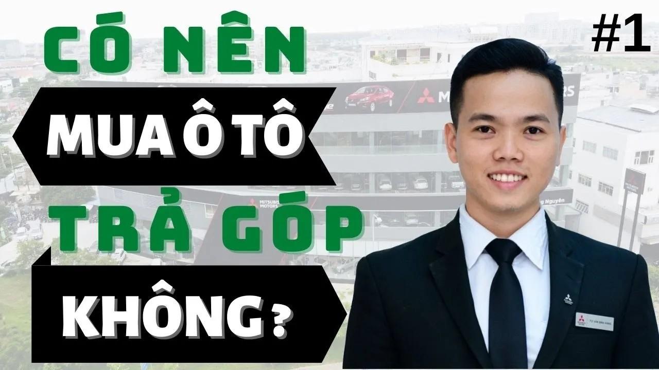 Kinh Nghiệm Mua Xe Trả Góp: Biến Khoản Vay Thành Đòn Bẩy Tài Chính - Kinh nghiệm mua xe trả góp