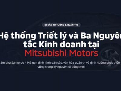 Hệ thống Triết lý và Ba Nguyên tắc Kinh doanh tại Mitsubishi Motors